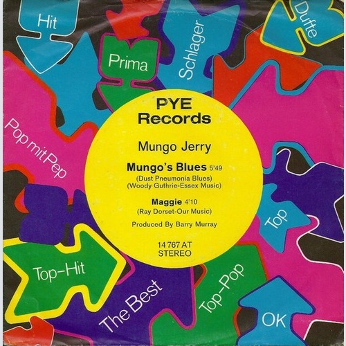 7", Single Mungo Jerry - Mungo's Blues (Dust Pneumonia Blues) / Maggie