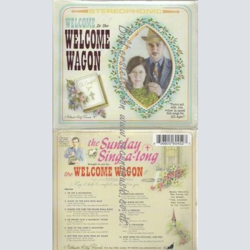Welcome to the Welcome Wagon--Welcome Wagon