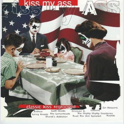 CD, Album, Comp, Pic Various - Kiss My Ass (Classic Kiss Regrooved)