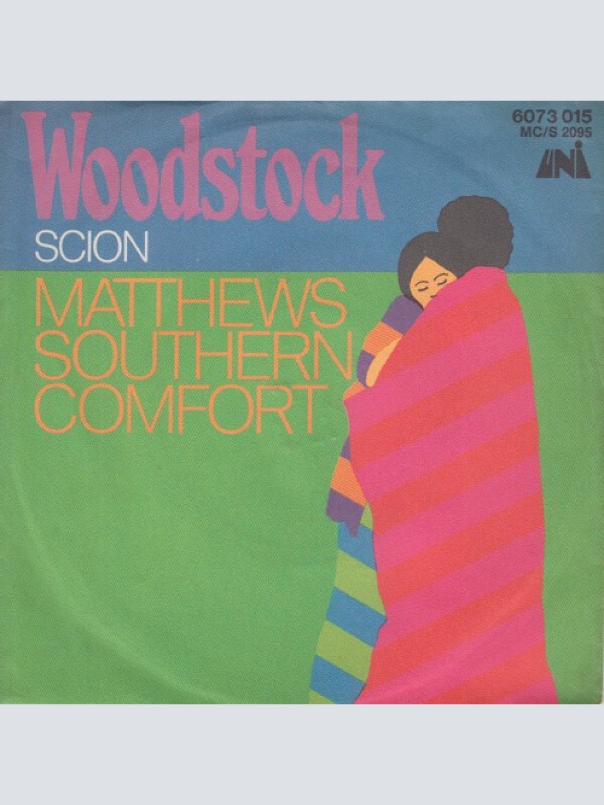 7", Single, Mono Matthews Southern Comfort* - Woodstock