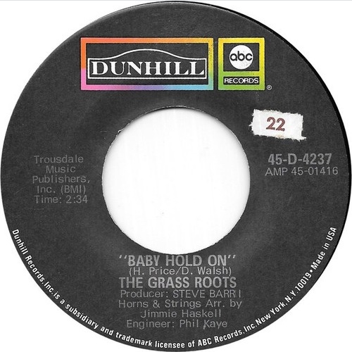 7", Single The Grass Roots - Baby Hold On