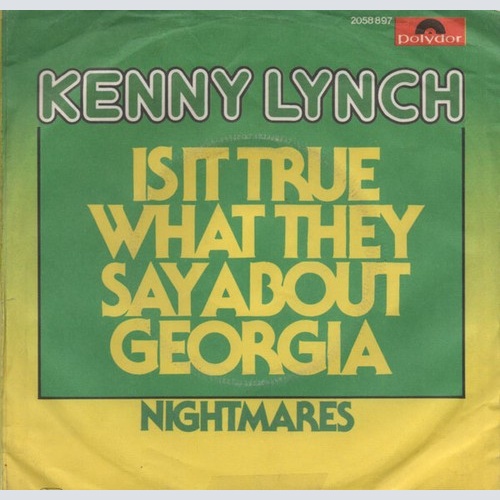 7", Single Kenny Lynch - Is It True What They Say About Georgia