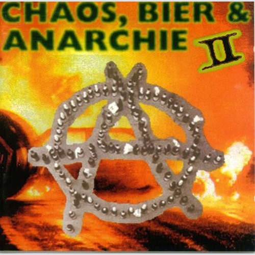 CD, Comp Various - Chaos, Bier & Anarchie II