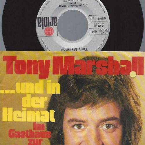 7" Tony Marshall – ... Und In Der Heimat