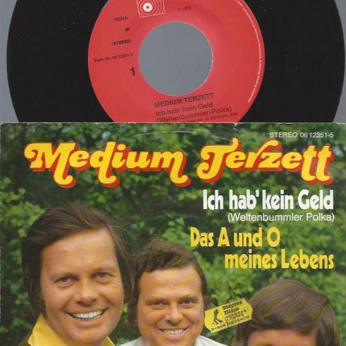 7" Medium Terzett – Ich Hab' Kein Geld