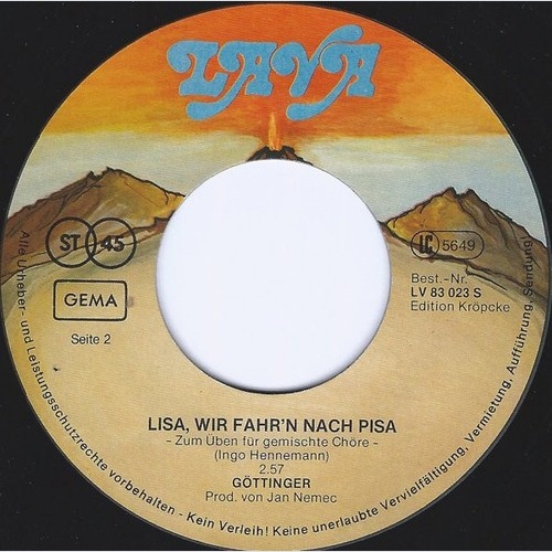 7" Göttinger - Lisa, Wir Fahr'n Nach Pisa