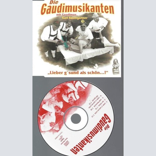 CD Die Gaudimusikanten Lieber g'sund als schön