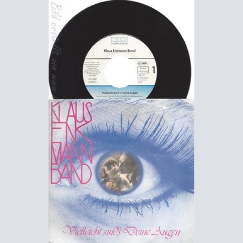 7" KLAUS ENKMANN BAND --VIELLEICHT SIND'S DEINE AUGEN