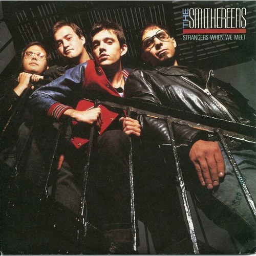 7", Single The Smithereens - Strangers When We Meet