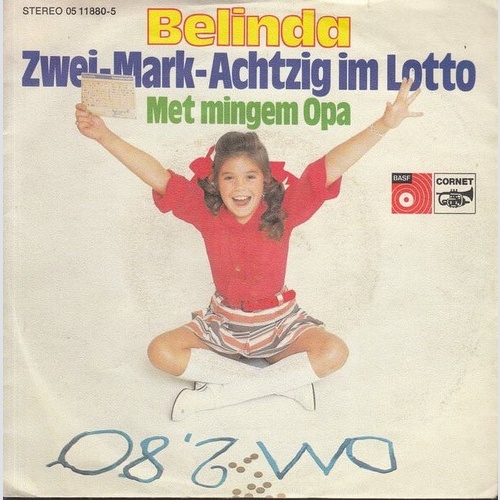 7", Single Belinda (6) - Zwei-Mark-Achtzig Im Lotto