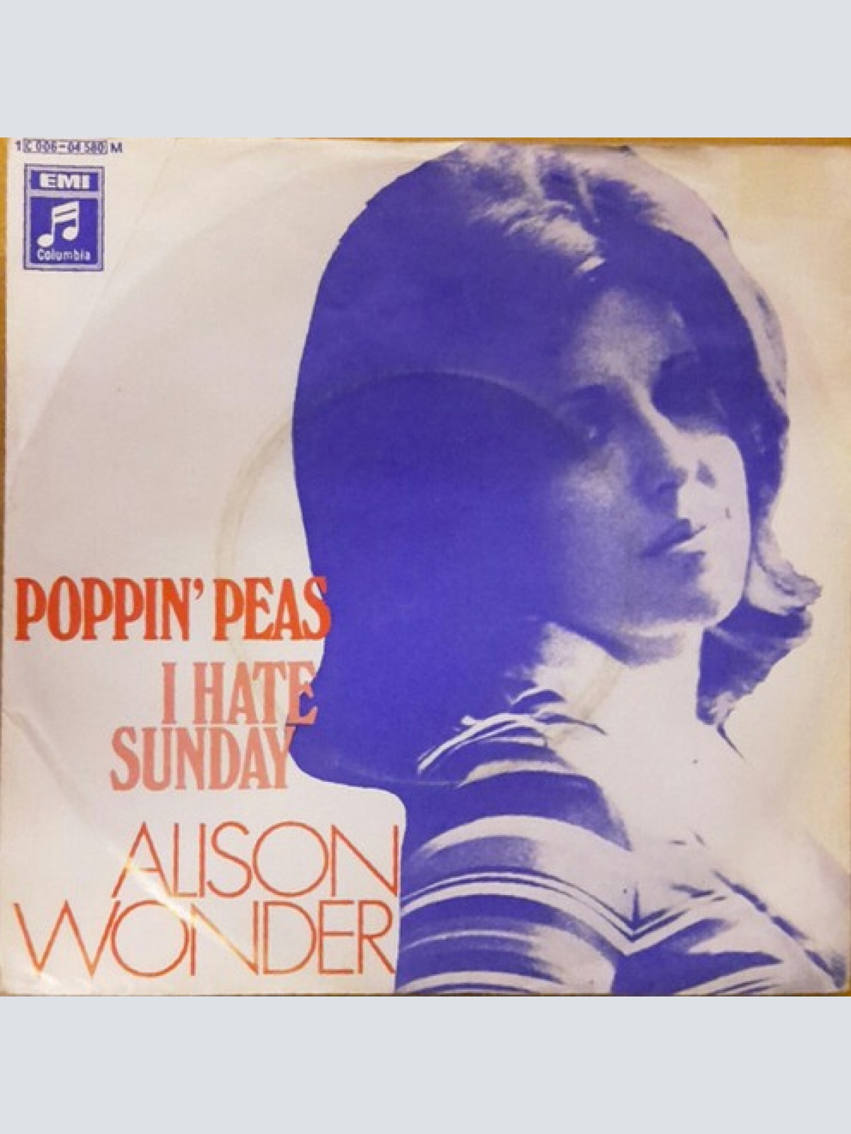 7", Single Alison Wonder - Poppin' Peas / I Hate Sunday