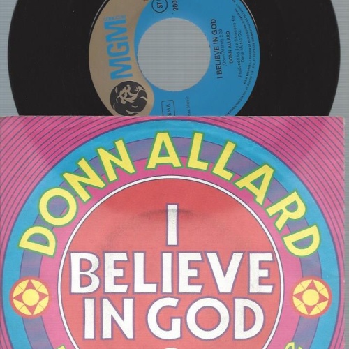 7"   Donn Allard – I Believe In God