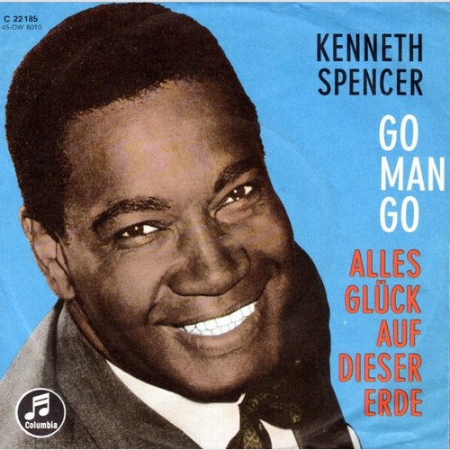 7", Single Kenneth Spencer - Go Man Go