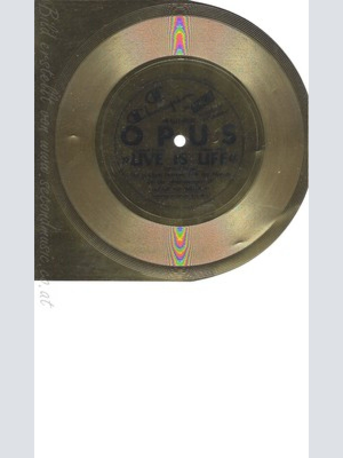 7" FLEXI--OPUS--LIVE IS LIVE--GOLD --FLEXI