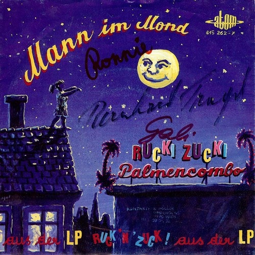 7", Single Rucki Zucki Palmencombo - Mann Im Mond / Da Papa Is Net Do...