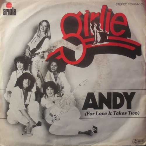 7", Single Girlie - Andy (For Love It Takes Two)