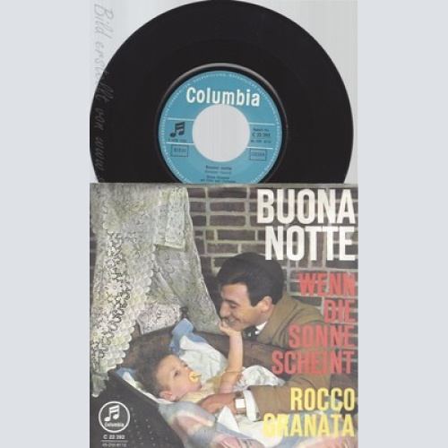 7" ROCCO GRANATA-- BUONA NOTTE-- WENN DIE SONNE SCHEINT