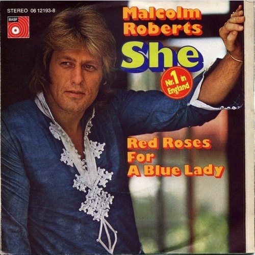 7", Single Malcolm Roberts - She