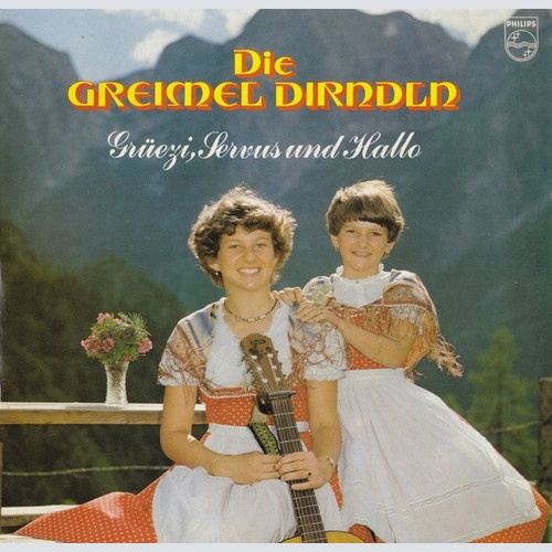 LP, Album Die Greimel Dirndln* - Grüezy, Servus Und Hallo