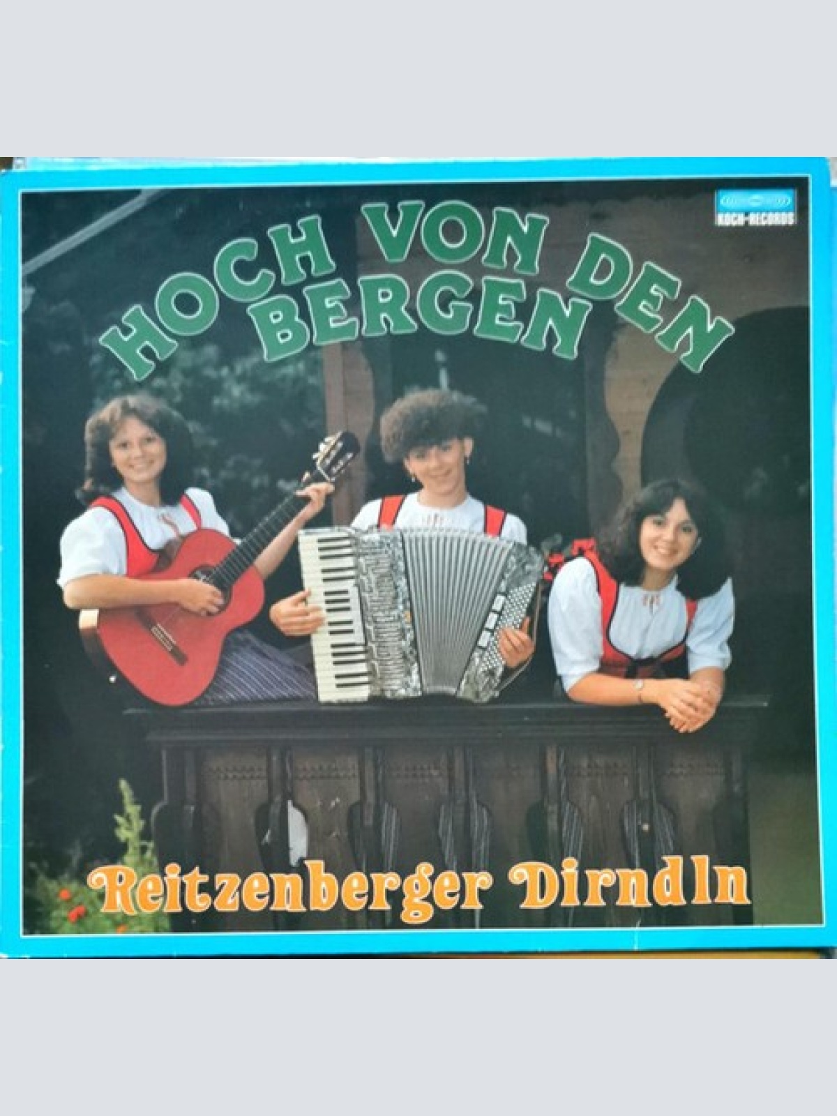 LP, Album Reitzenberger Dirndln - Hoch Von Den Bergen