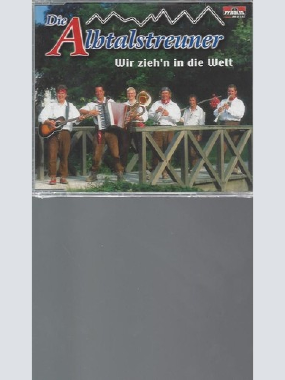 CD    Wir Zieh'N in die Welt   --  Albtalstreuner,die