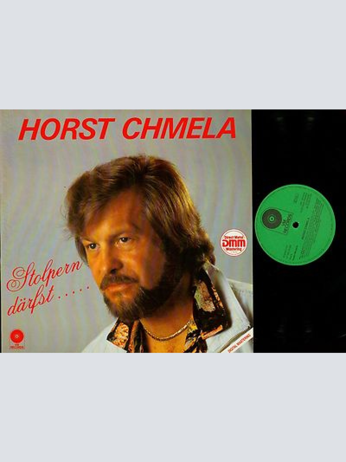 LP--HORST CHMELA --STOLPERN DÄRFST