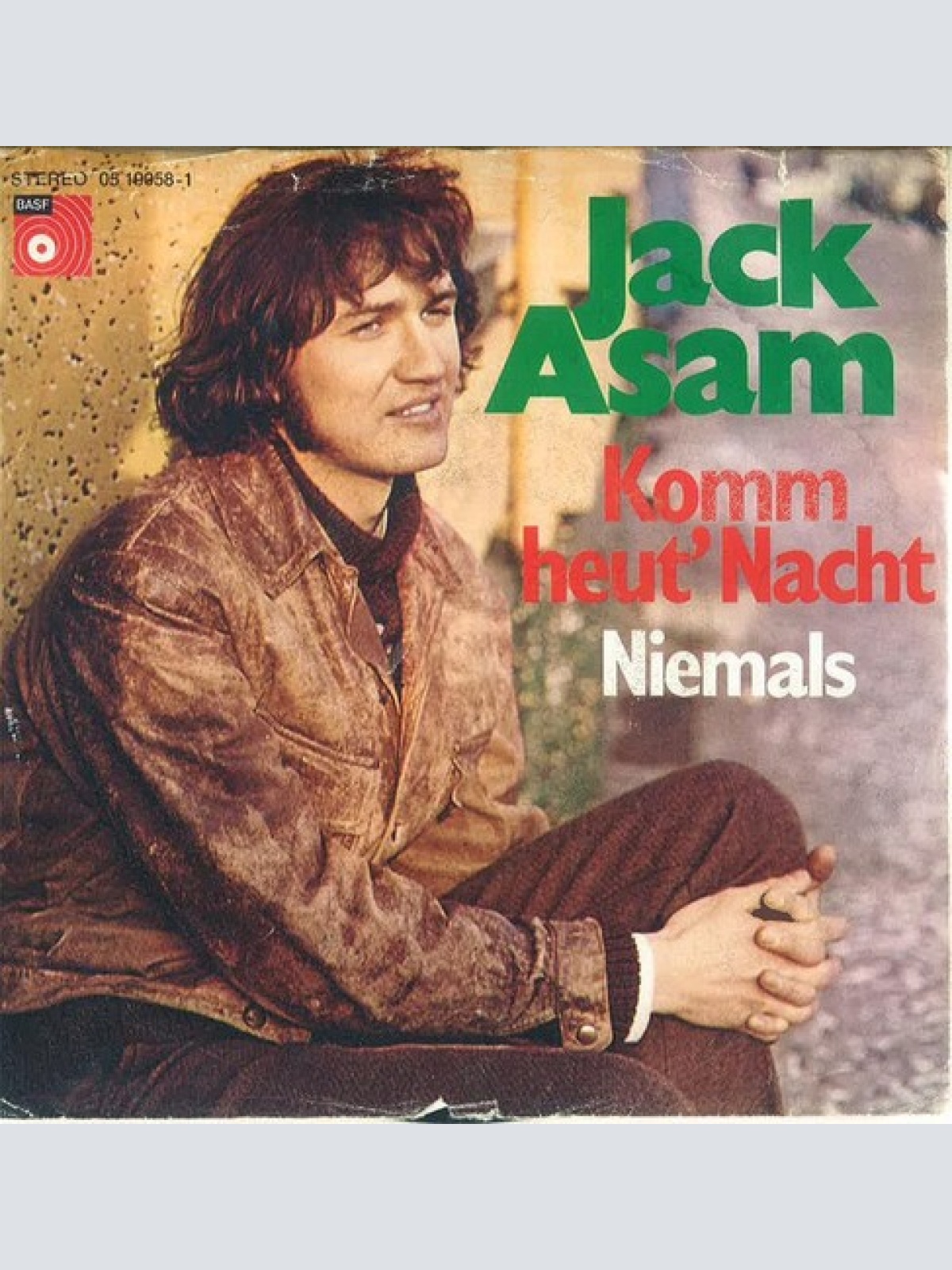 7", Single Jack Asam - Komm Heut' Nacht
