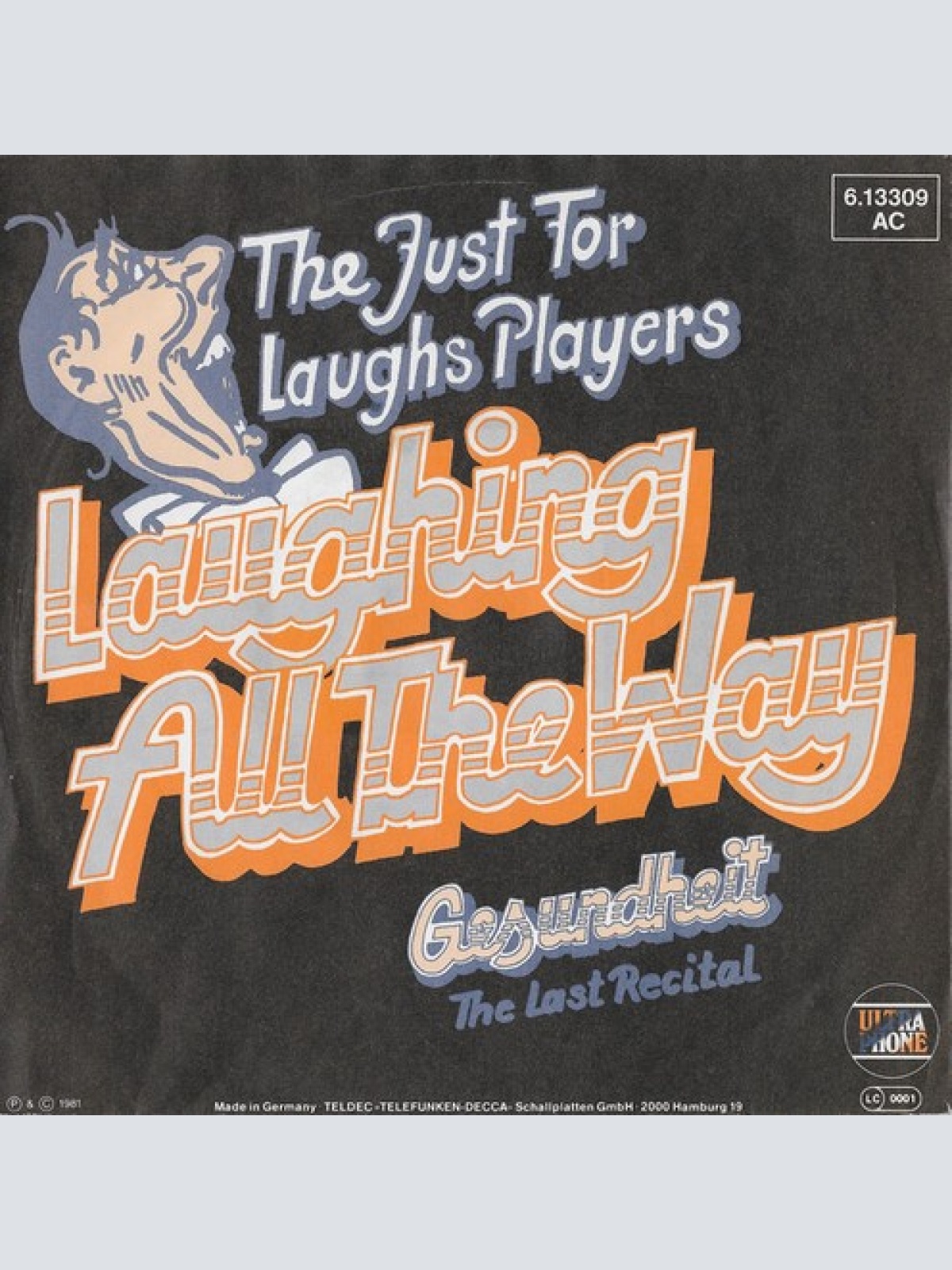 7", Single The Just For Laughs Players* - Laughing All The Way