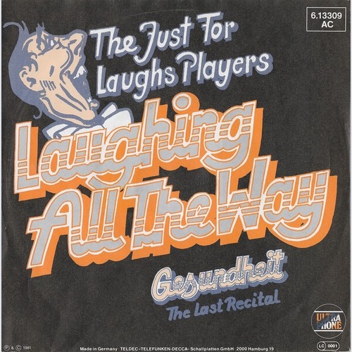 7", Single The Just For Laughs Players* - Laughing All The Way