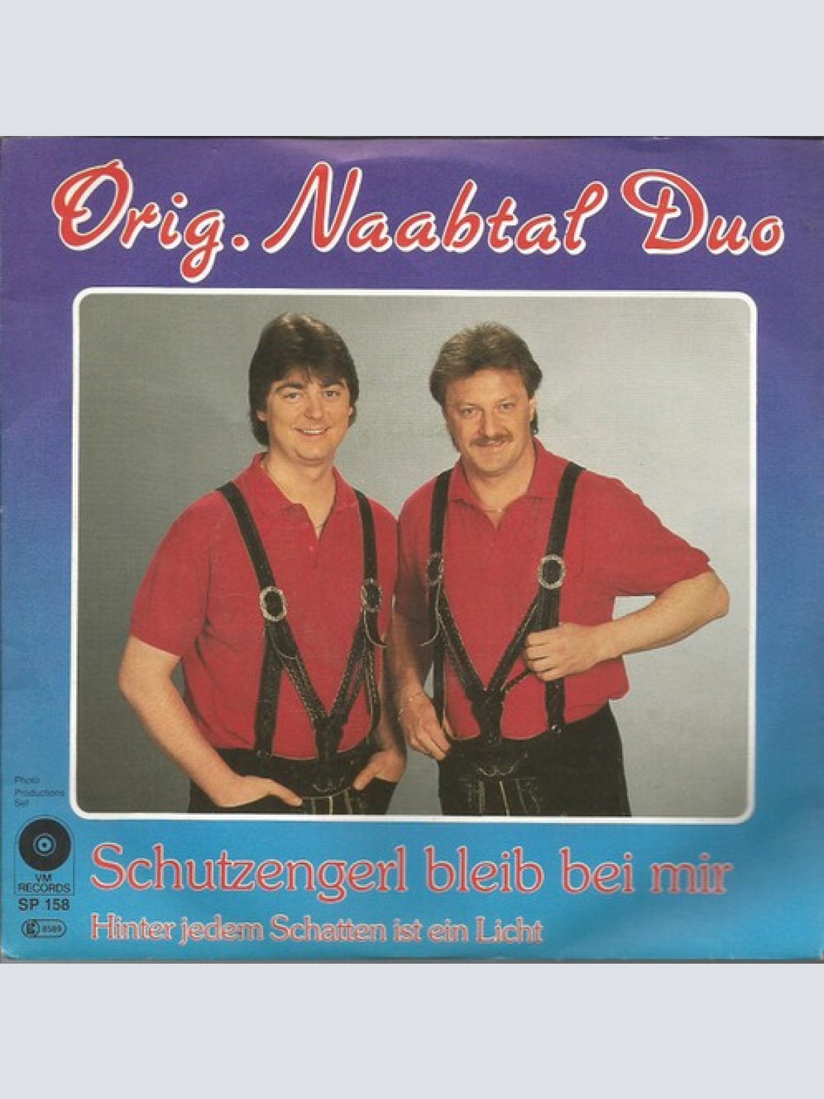 7", Single Orig. Naabtal Duo* - Schutzengerl Bleib Bei Mir