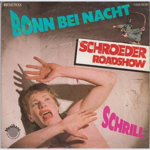 7" Schroeder Roadshow - Bonn Bei Nacht