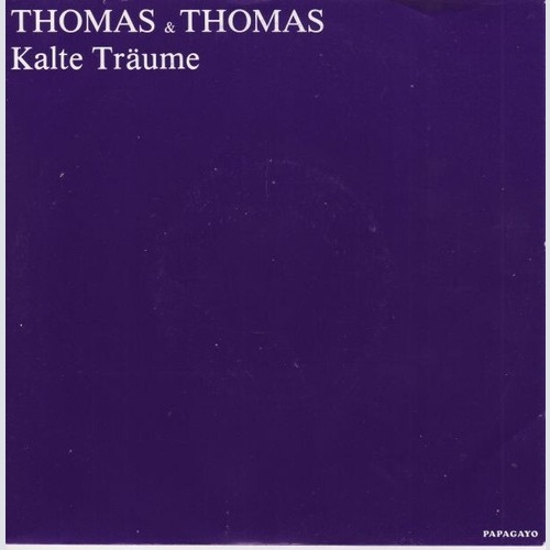 7", Single Thomas & Thomas - Kalte Träume