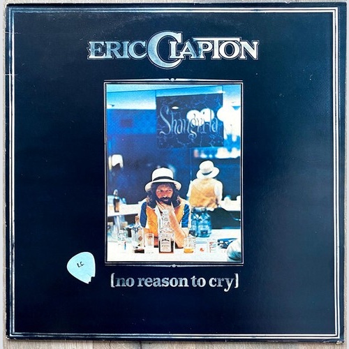 LP, Album, RE Eric Clapton - No Reason To Cry