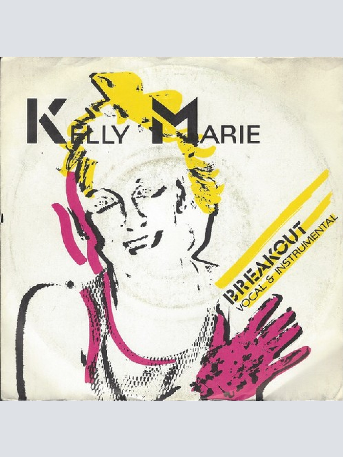 7", Single Kelly Marie - Breakout