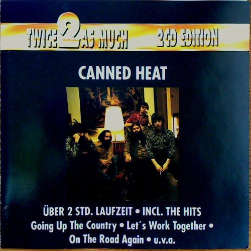 2xCD, Comp Canned Heat - Twice As Much