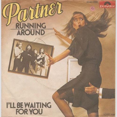 7", Single Partner - Running Around / I'll Be Waiting For You