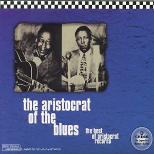 2xCD, Comp, RM Various - The Aristocrat Of The Blues (The Best Of Aristocrat ...