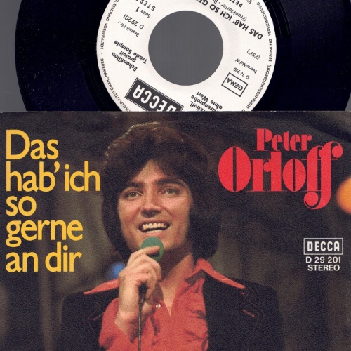 7" Peter Orloff – Das Hab' Ich So Gerne An Dir / Promo