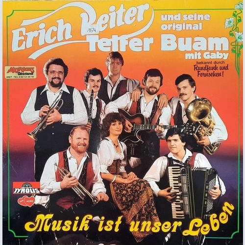LP Erich Reiter Und Seine Orig. Telfer Buam - Musik Ist Unser Leben