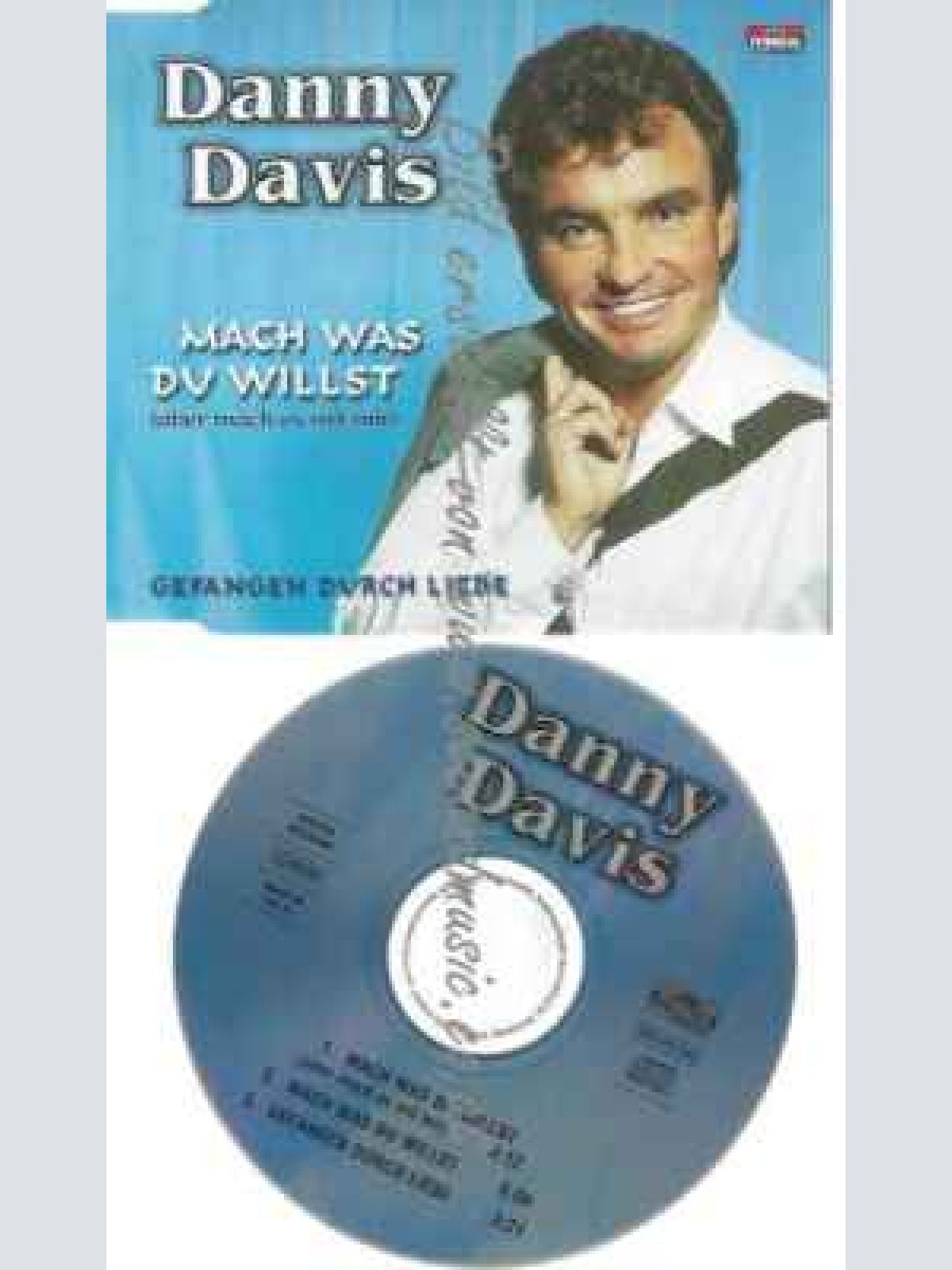 CD--Davis,Danny | --Mach Was du Willst (Aber Mach