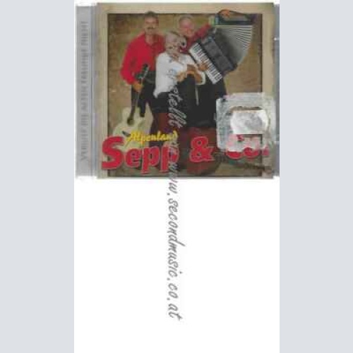 CD--Alpenland Sepp & Co. | --Vergiss die Alten Freunde Nicht