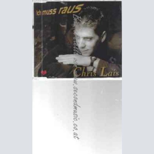 CD--Lais,Chris--Ich Muss Raus