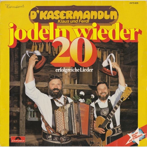 LP, Comp D'Kasermandln - D'Kasermandln Klaus & Ferdl Jodeln Wieder