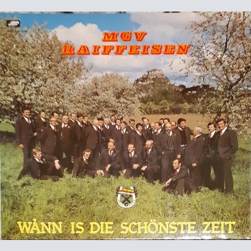 LP MGV Raiffeisen* - Wann Is Die Schönste Zeit