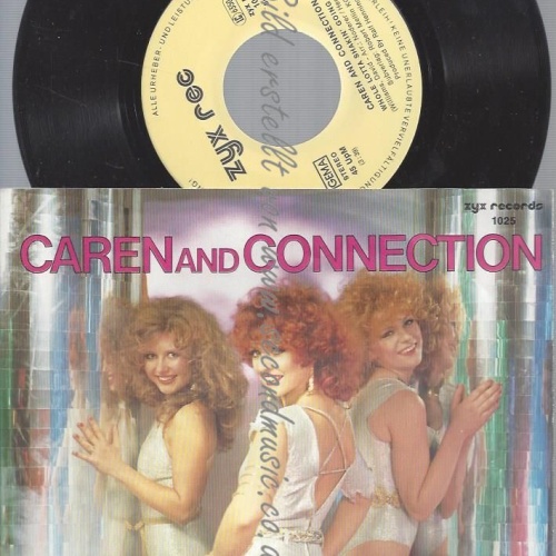 7"  Caren And Connection – Whole Lotta Shakin' Going On