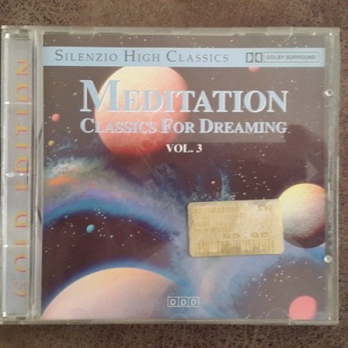 CD, Comp, Dol Various - Meditation - Classics For Dreaming Vol. 3