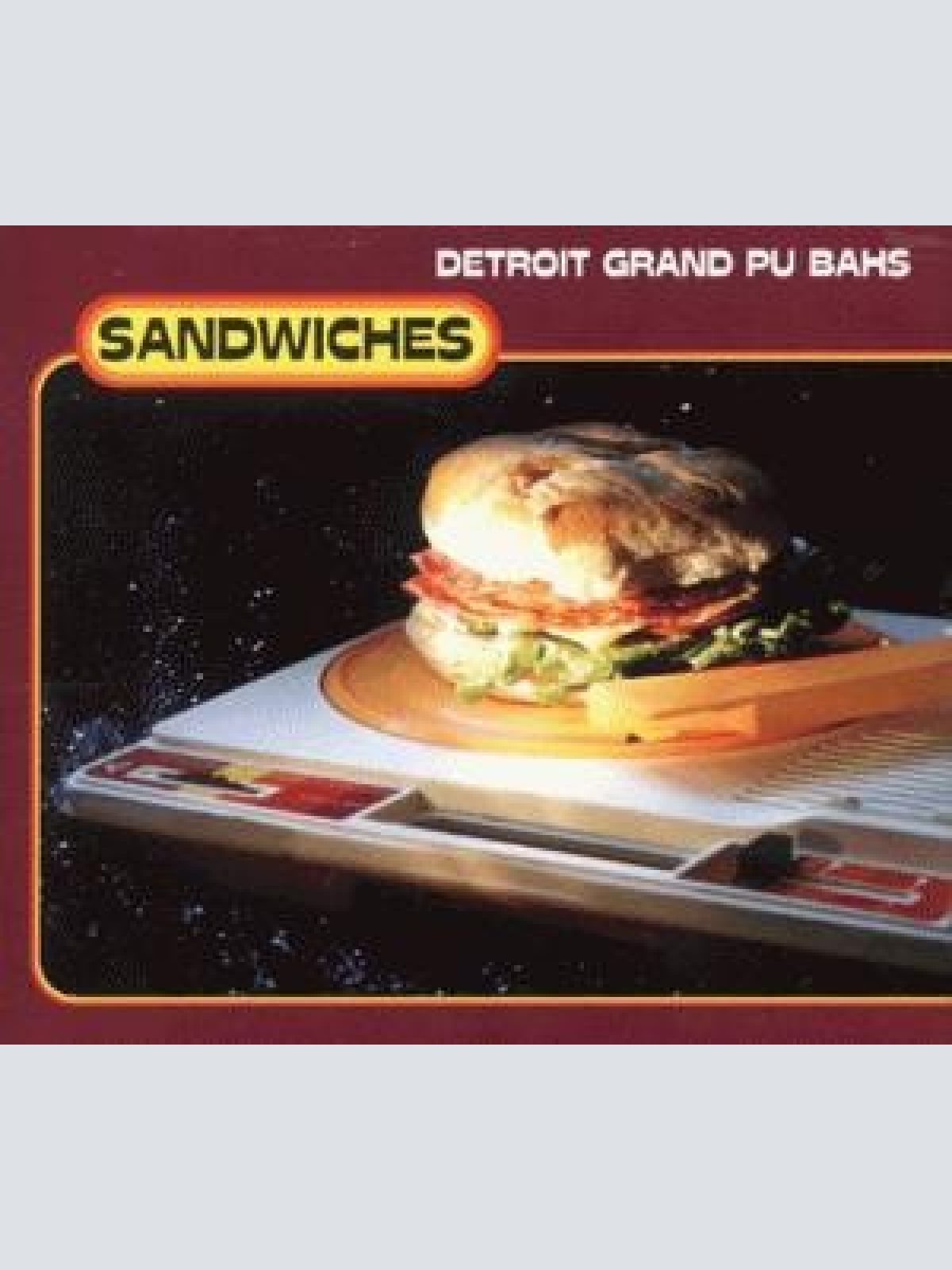 CD, Maxi Detroit Grand Pu Bahs* - Sandwiches