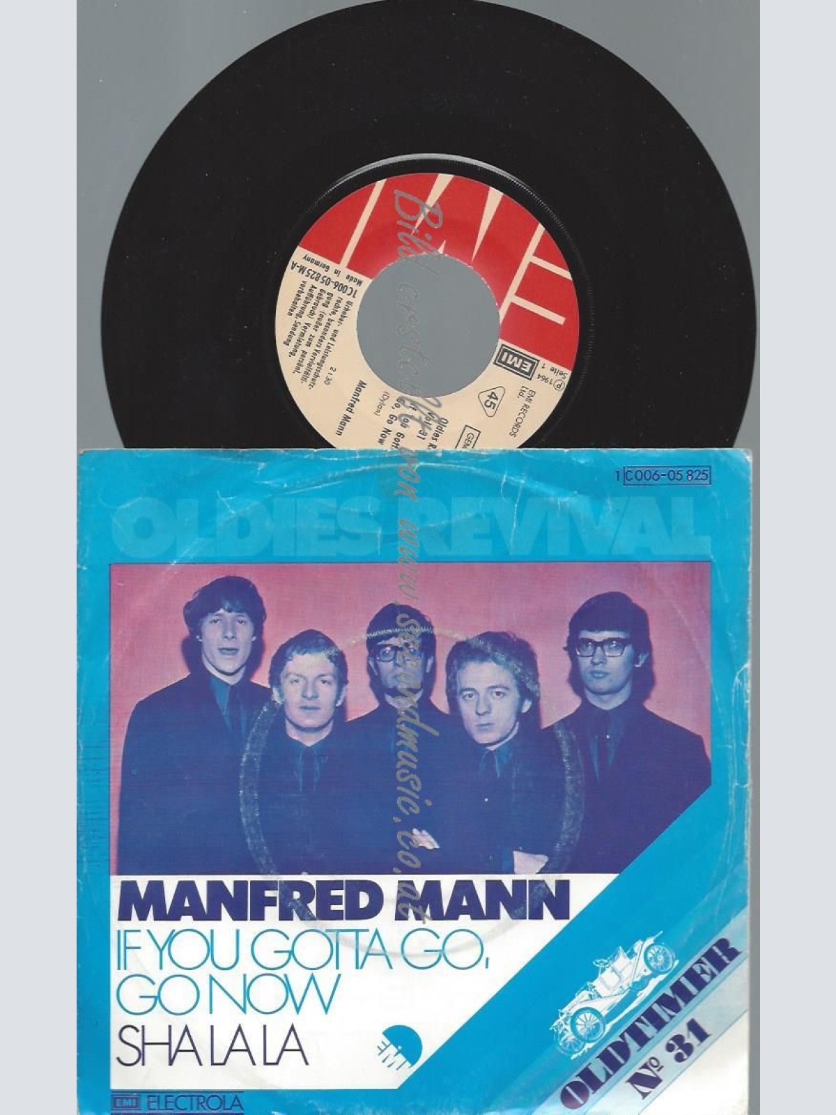 7"   Manfred Mann – If You Gotta Go, Go Now