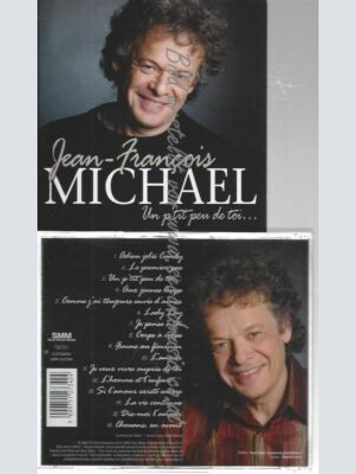 CD--JEAN-FRANÇOIS MICHAEL--UN P'TIT PEU DE TOI