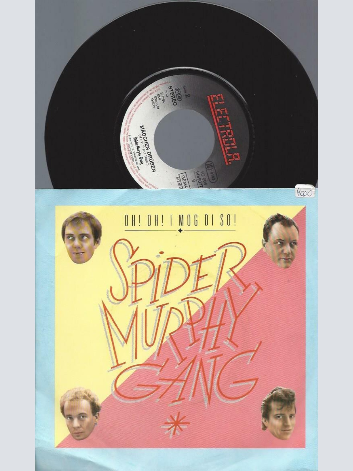 7" Spider Murphy Gang – Oh! Oh! I Mog Di So!